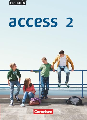 Access - Allgemeine Ausgabe 2014 - Band 2: 6. Schuljahr: Schulbuch - Festeinband von Cornelsen Verlag GmbH